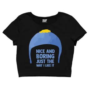 Crop Top - Nice & Boring